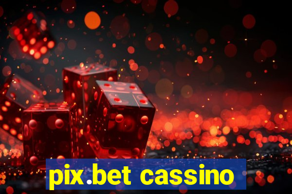 pix.bet cassino